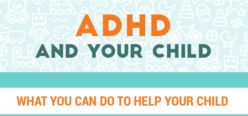 Parenting Tips For Children With ADHD Infographic | ADHD/ADD